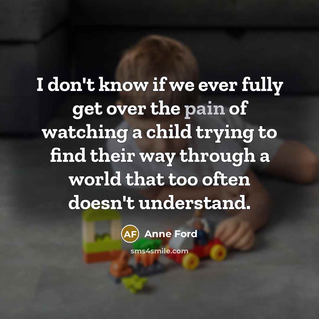 “I don't know if we ever fully get over the…” quote by Anne Ford