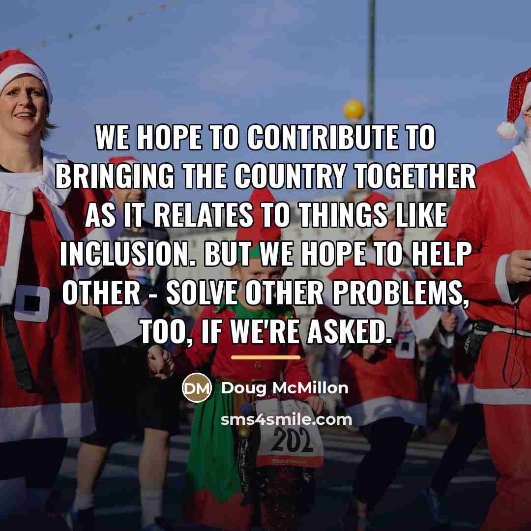 “We hope to contribute to bringing the country together as…” quote by Doug McMillon