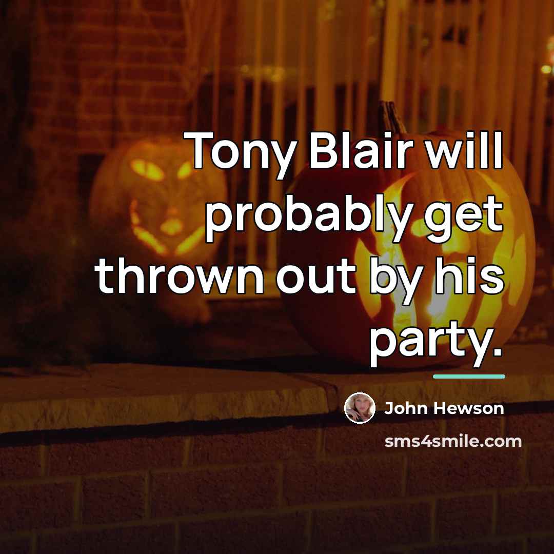 “Tony Blair will probably get thrown out by his party.…” quote by John Hewson