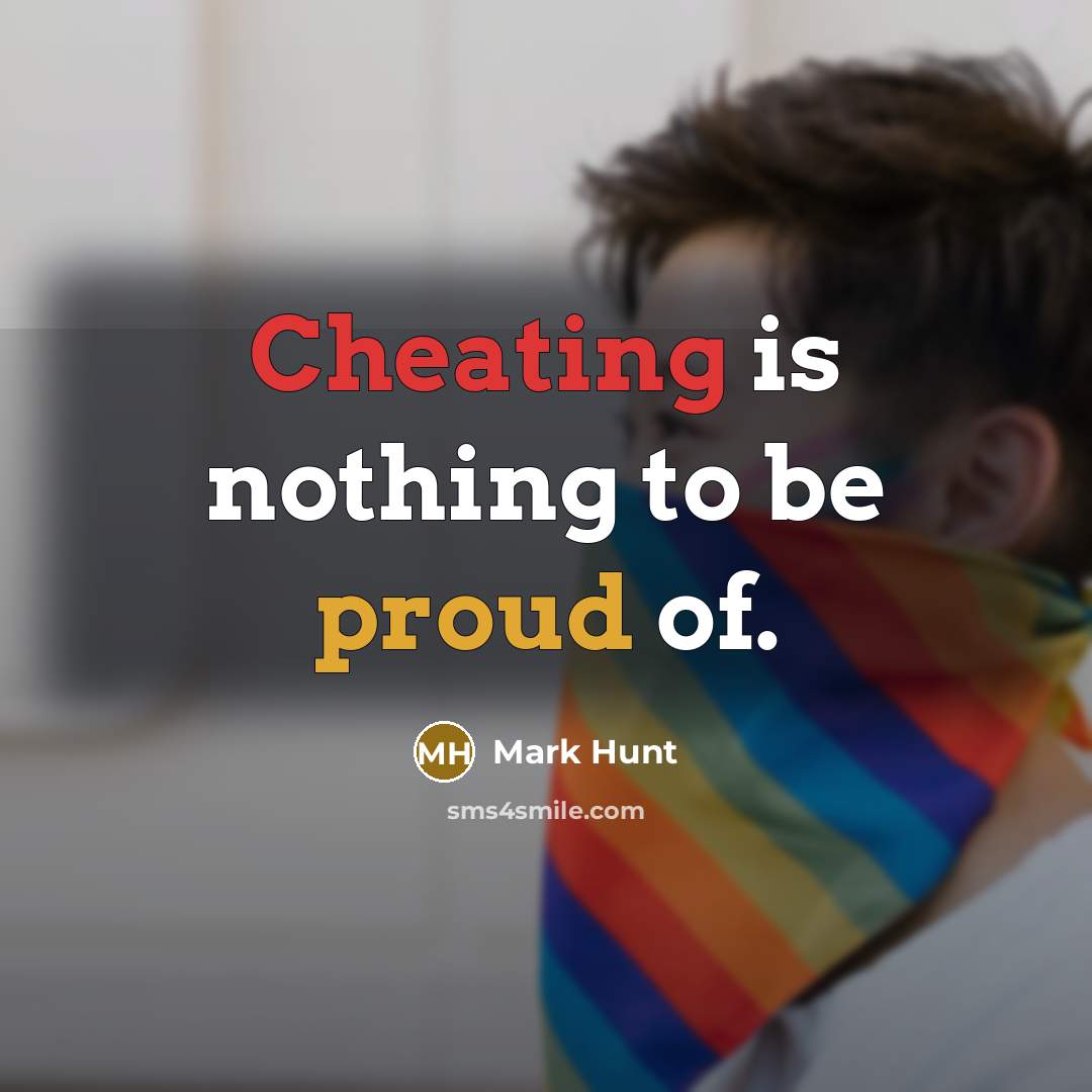 “Cheating is nothing to be proud of.…” quote by Mark Hunt