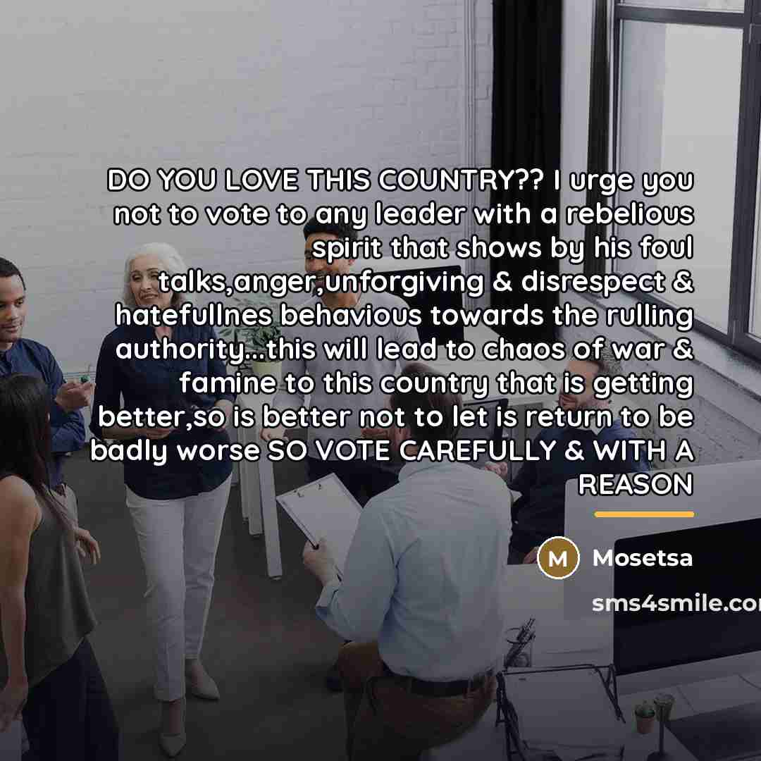 “DO YOU LOVE THIS COUNTRY?? I urge you not to…” quote by Mosetsa