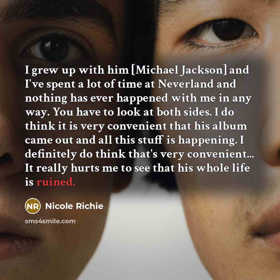 “I grew up with him [Michael Jackson] and I've spent…” quote by Nicole Richie