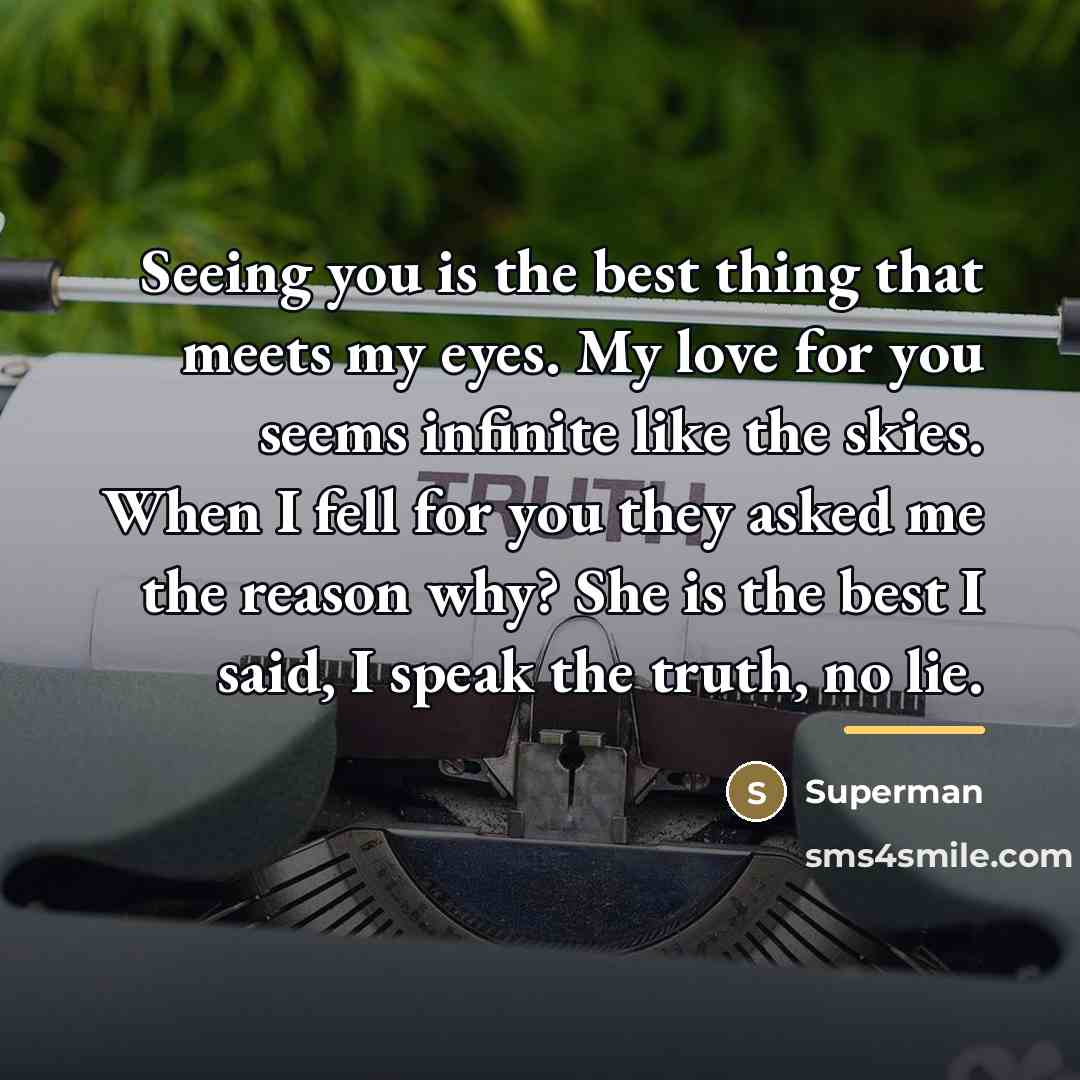 “Seeing you is the best thing that meets my eyes.…” quote by Superman