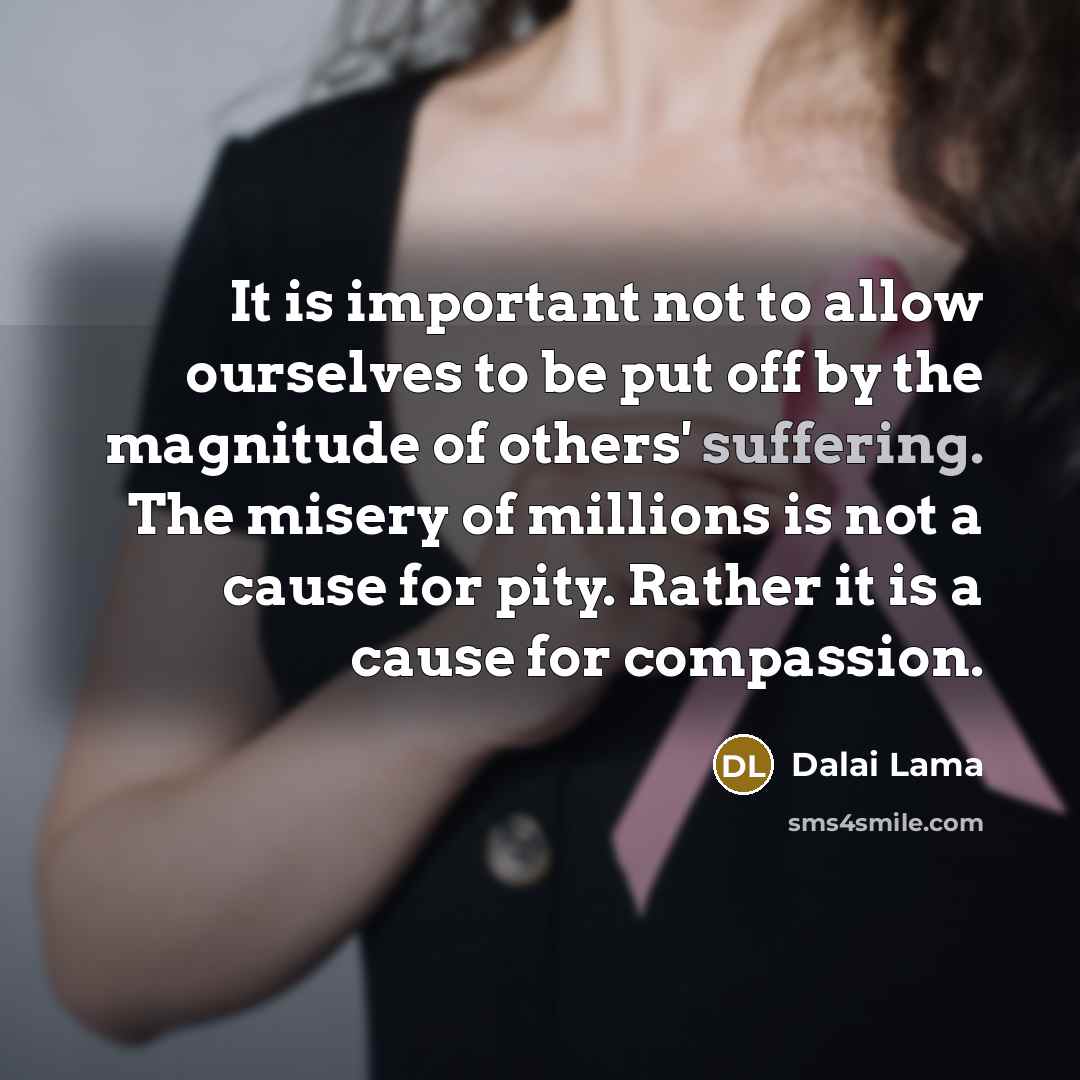 “It is important not to allow ourselves to be put…” quote by Dalai Lama