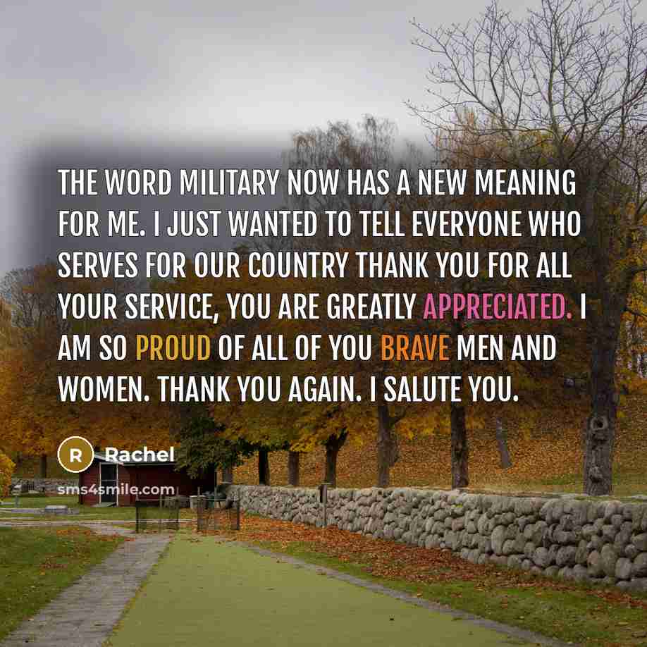 “The word military now has a new meaning for me.…” quote by Rachel