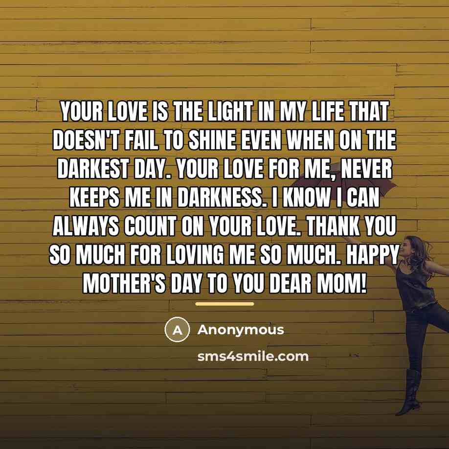 “Your love is the light in my life that doesn't…” quote by Anonymous