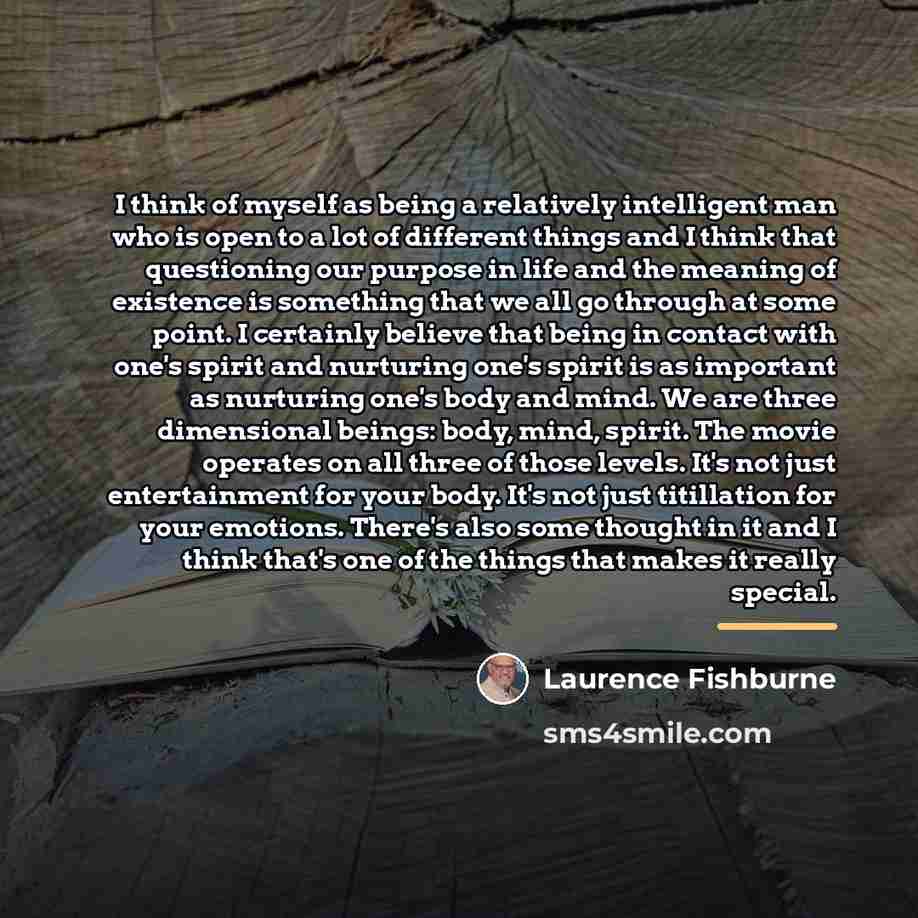 “I think of myself as being a relatively intelligent man…” quote by Laurence Fishburne