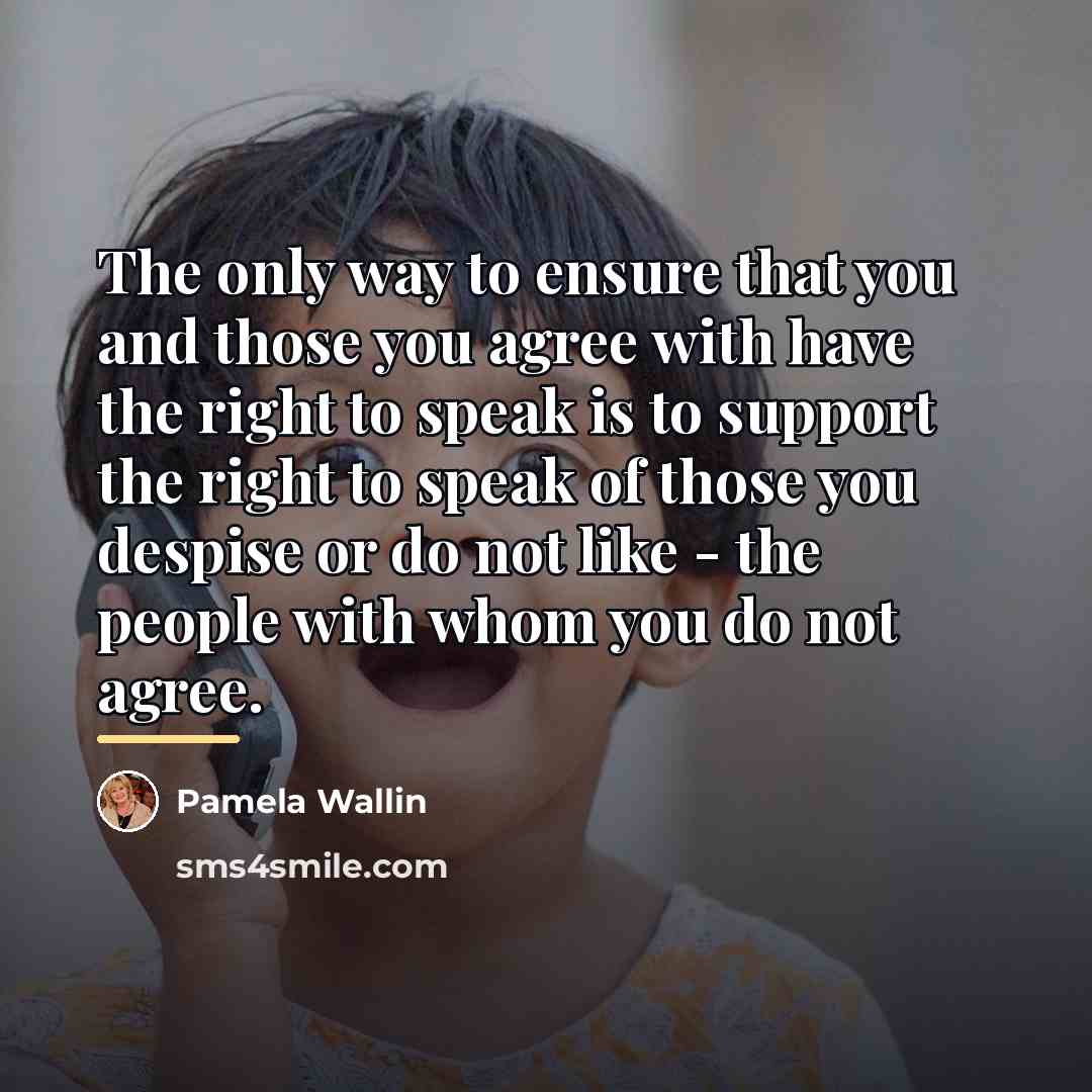 “The only way to ensure that you and those you…” quote by Pamela Wallin