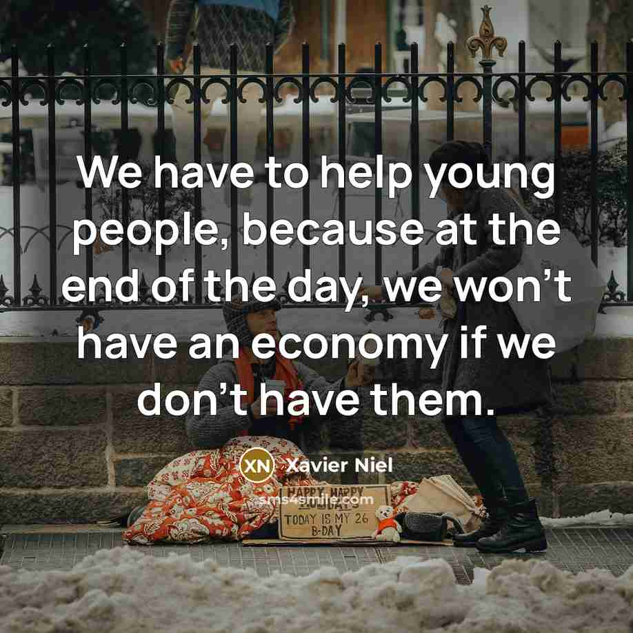 “We have to help young people, because at the end…” quote by Xavier Niel