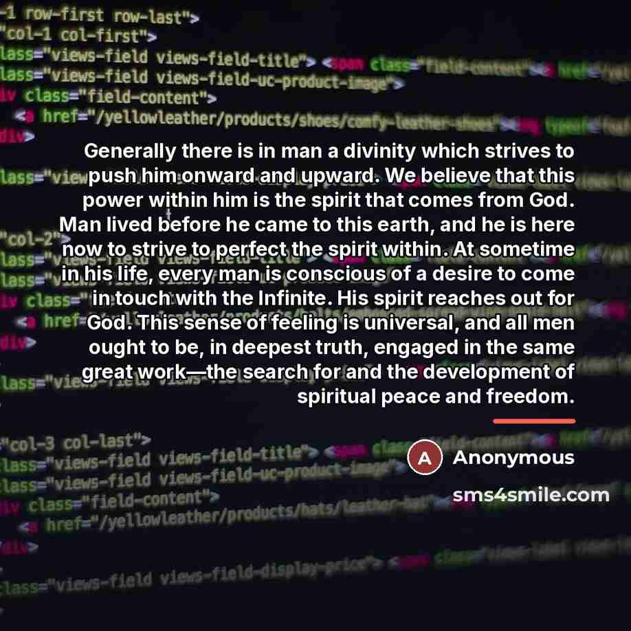“Generally there is in man a divinity which strives to…” quote by Anonymous