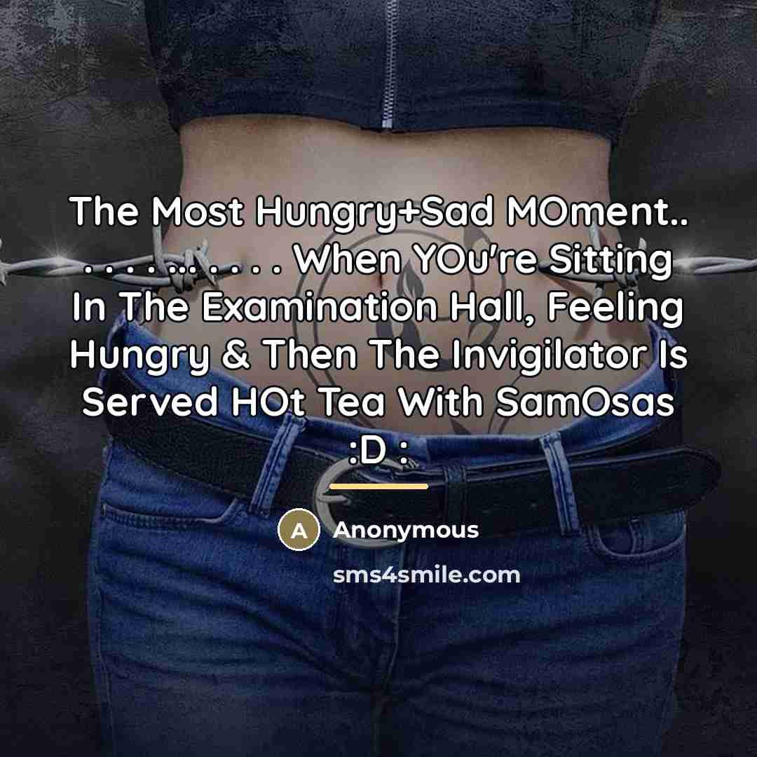 “The Most Hungry+Sad MOment.. . . . . ... .…” quote by Anonymous