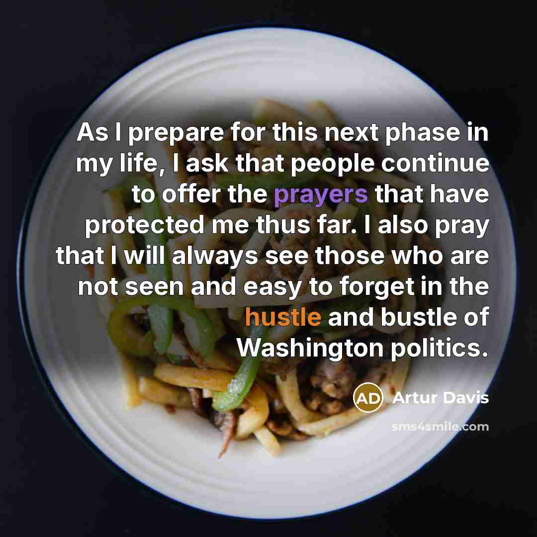 “As I prepare for this next phase in my life,…” quote by Artur Davis