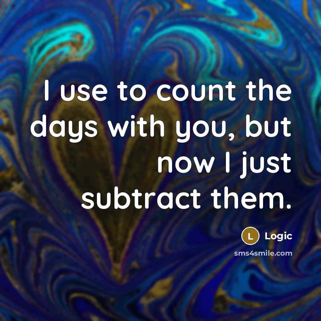 “I use to count the days with you, but now…” quote by Logic