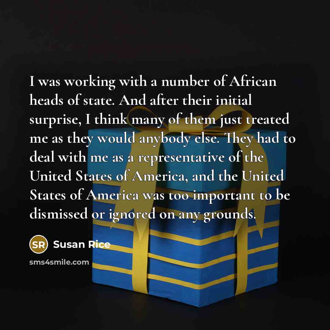 “I was working with a number of African heads of…” quote by Susan Rice