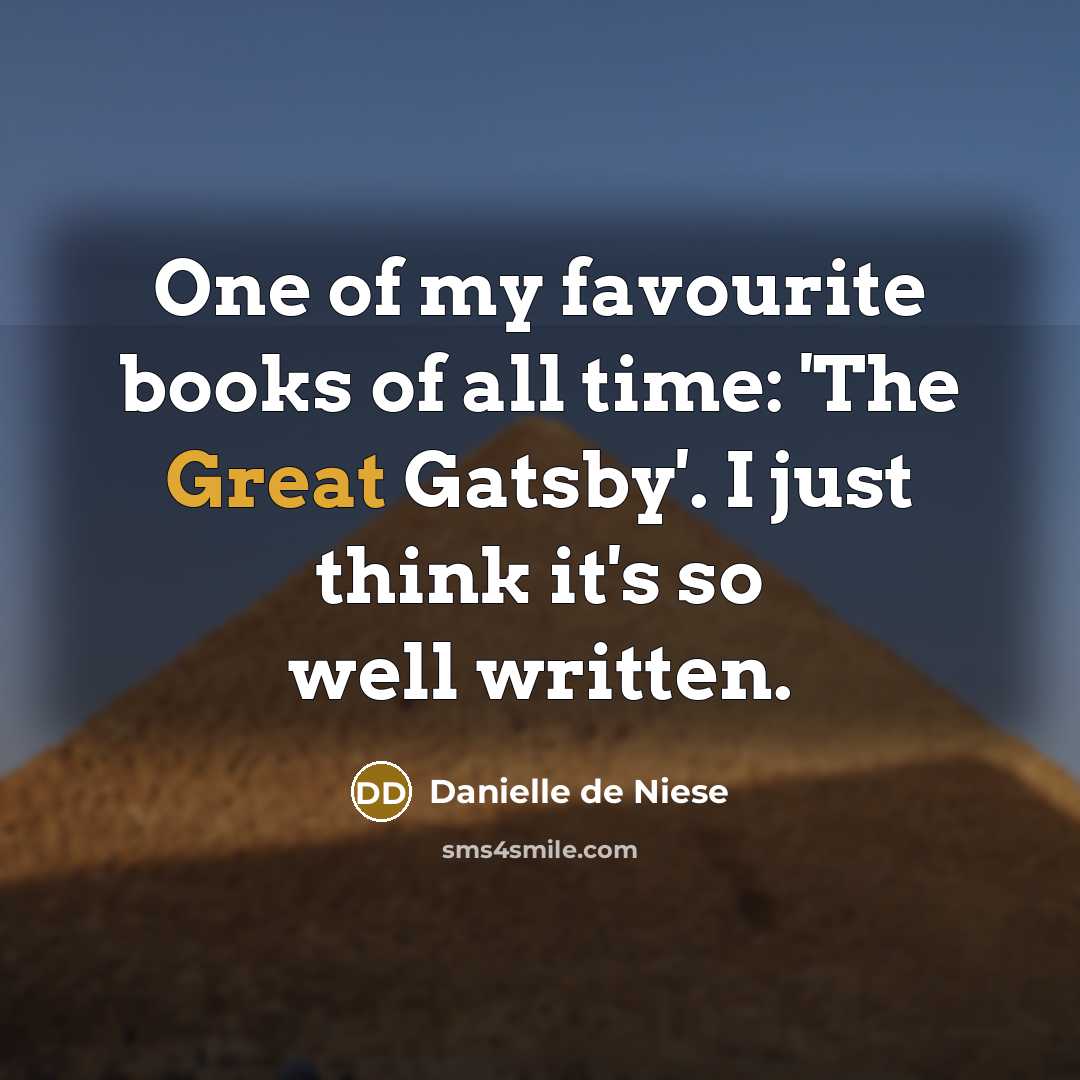 “One of my favourite books of all time: 'The Great…” quote by Danielle de Niese