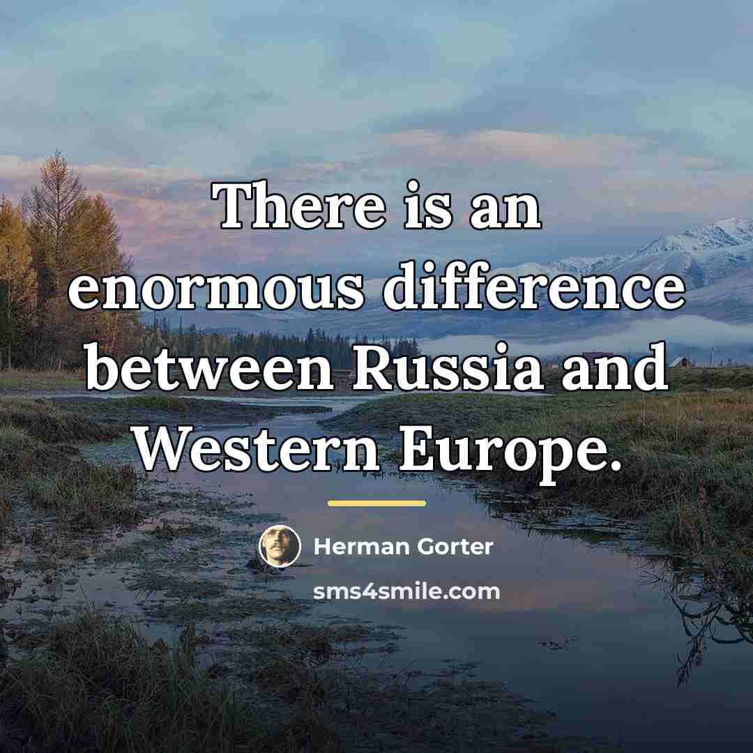“There is an enormous difference between Russia and Western Europe.…” quote by Herman Gorter