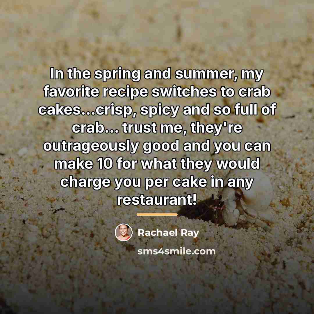 “In the spring and summer, my favorite recipe switches to…” quote by Rachael Ray