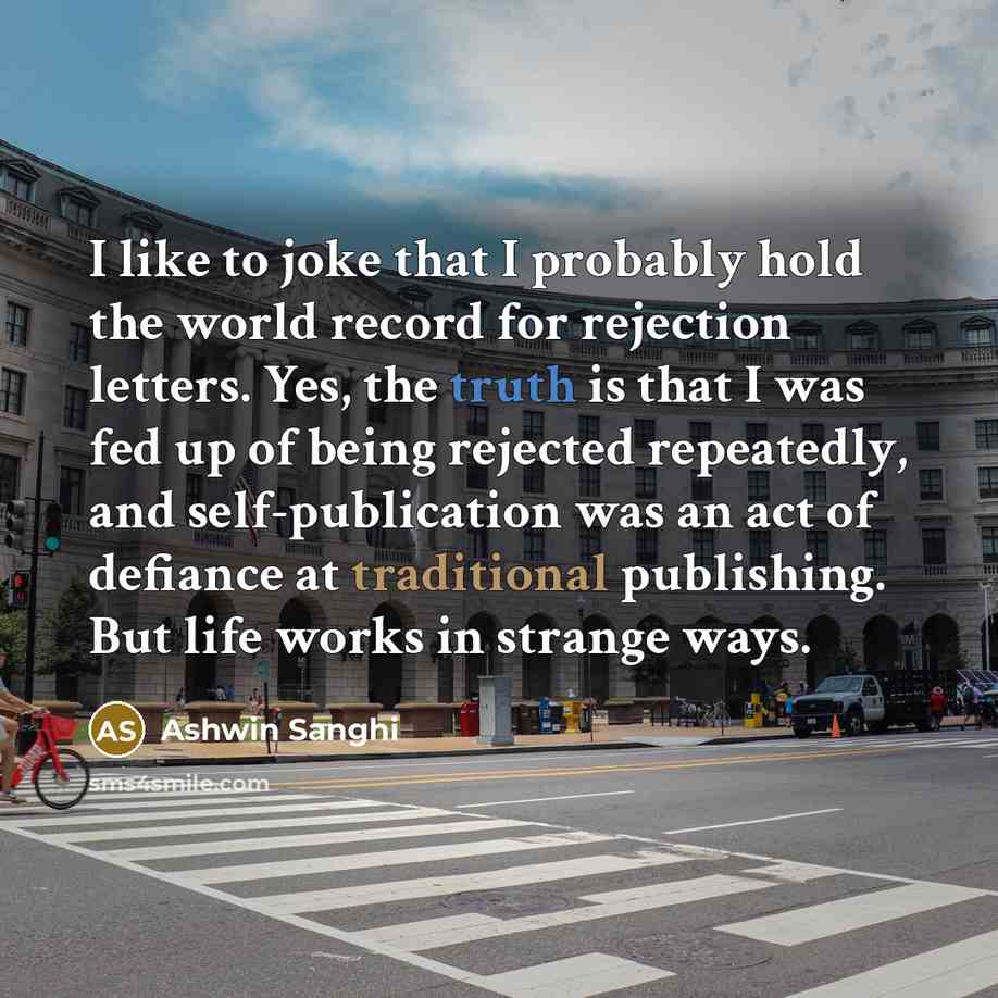 “I like to joke that I probably hold the world…” quote by Ashwin Sanghi