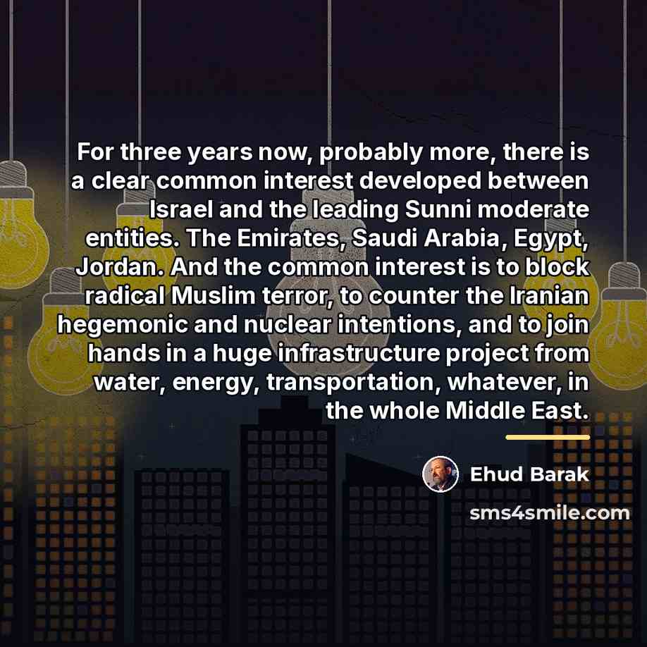“For three years now, probably more, there is a clear…” quote by Ehud Barak