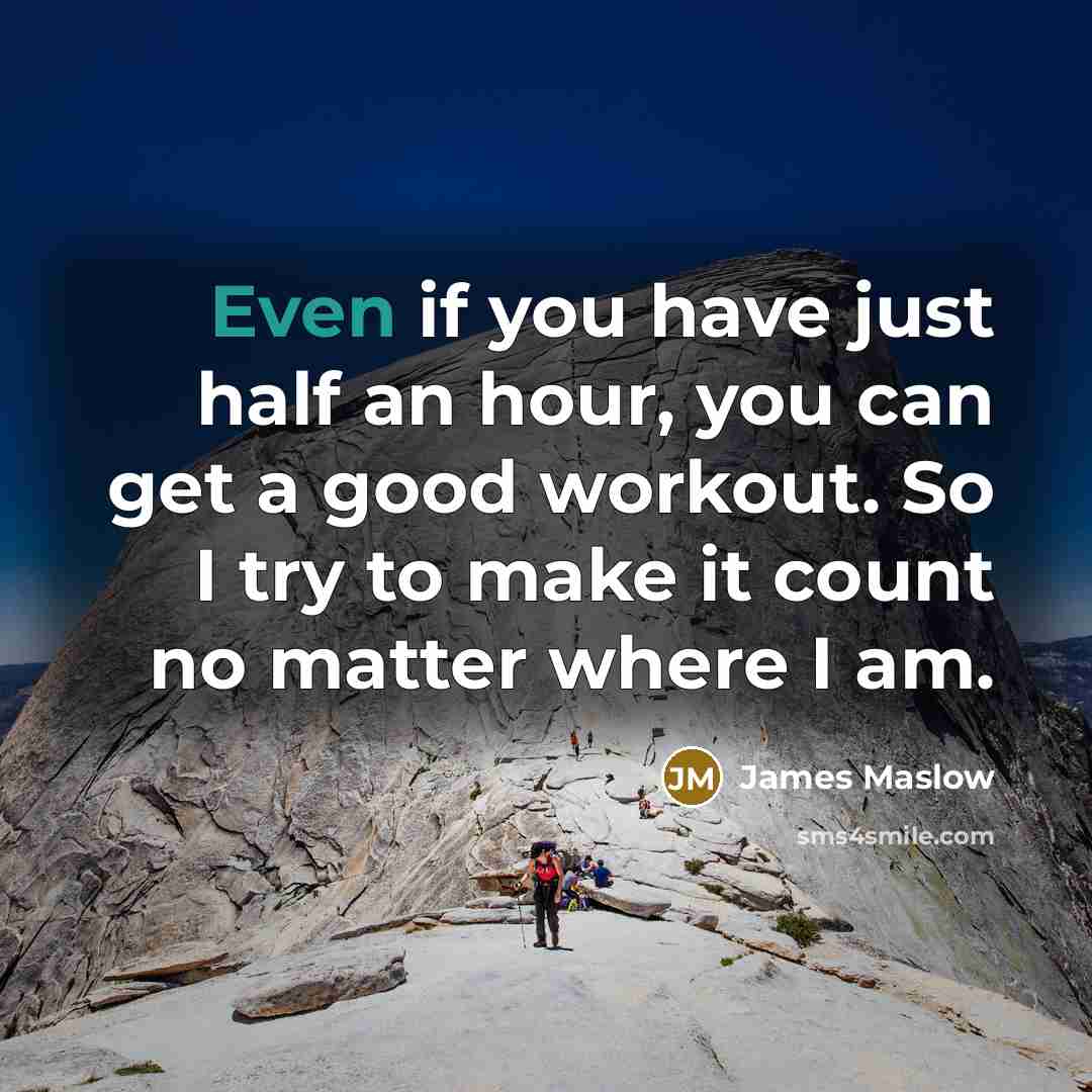 “Even if you have just half an hour, you can…” quote by James Maslow