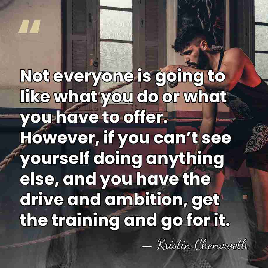 Not everyone is going to like what you do or what you&hellip; - Kristin Chenoweth