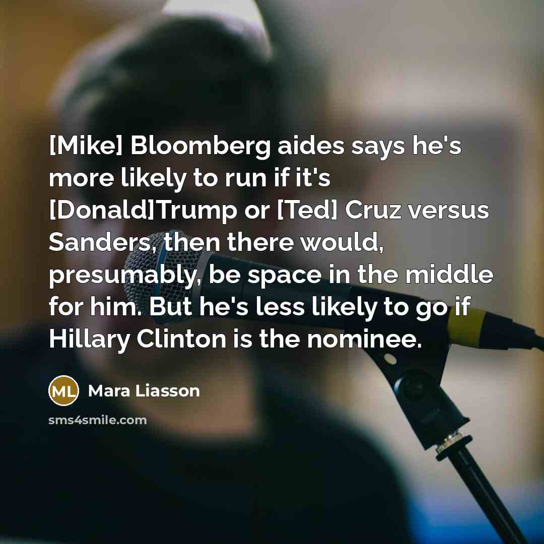 “[Mike] Bloomberg aides says he's more likely to run if…” quote by Mara Liasson