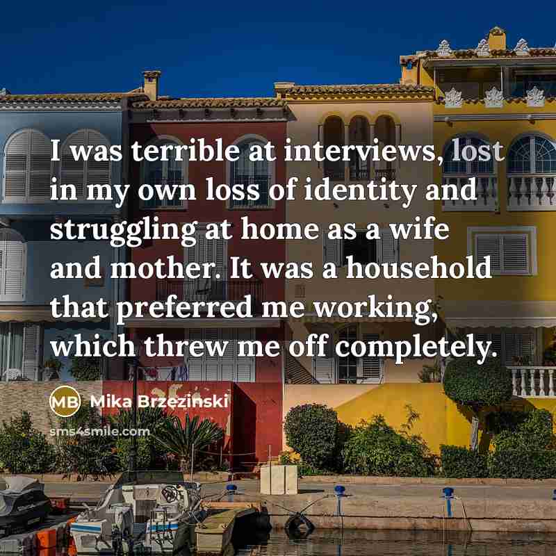 “I was terrible at interviews, lost in my own loss…” quote by Mika Brzezinski
