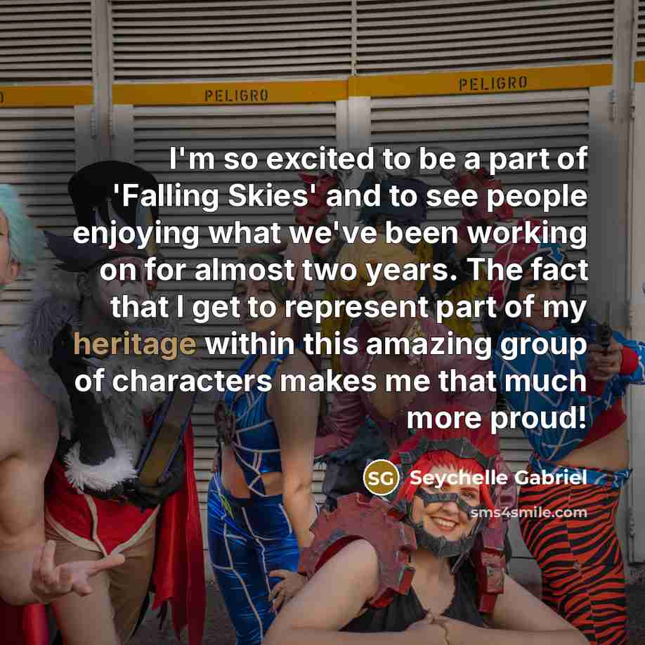 “I'm so excited to be a part of 'Falling Skies'…” quote by Seychelle Gabriel