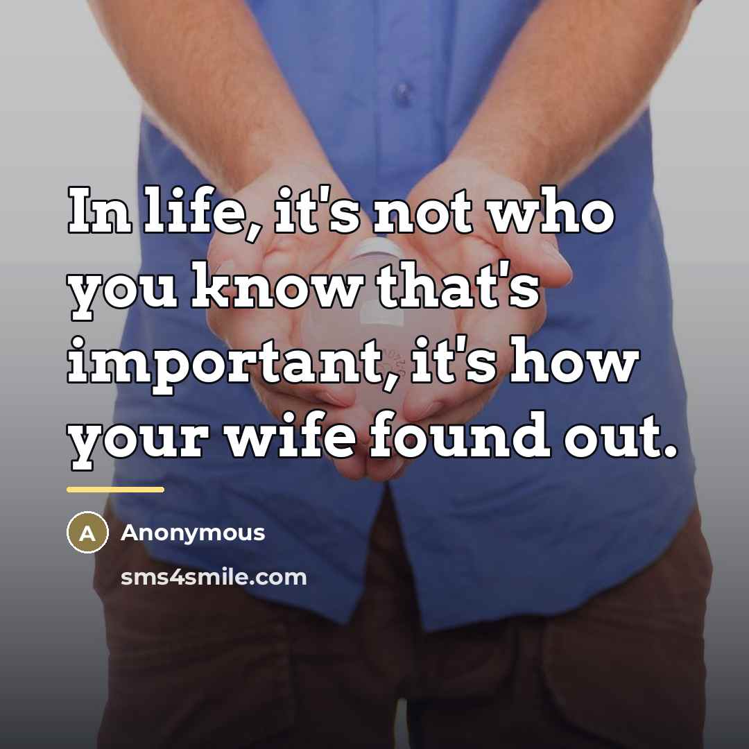 “In life, it's not who you know that's important, it's…” quote by Anonymous
