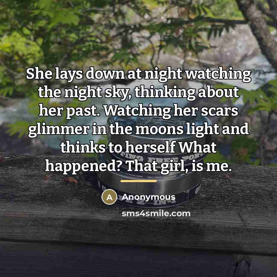 “She lays down at night watching the night sky, thinking…” quote by Anonymous