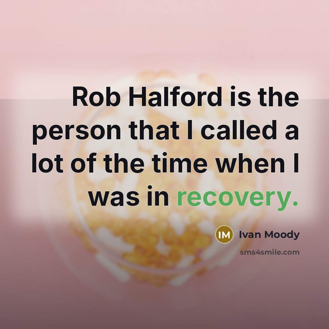 “Rob Halford is the person that I called a lot…” quote by Ivan Moody