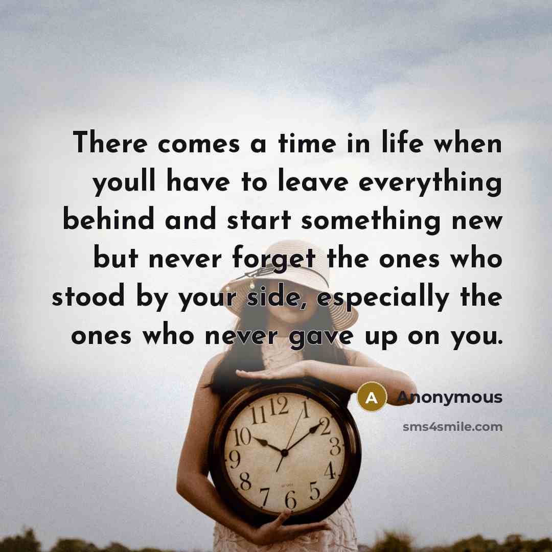 “There comes a time in life when youll have to…” quote by Anonymous