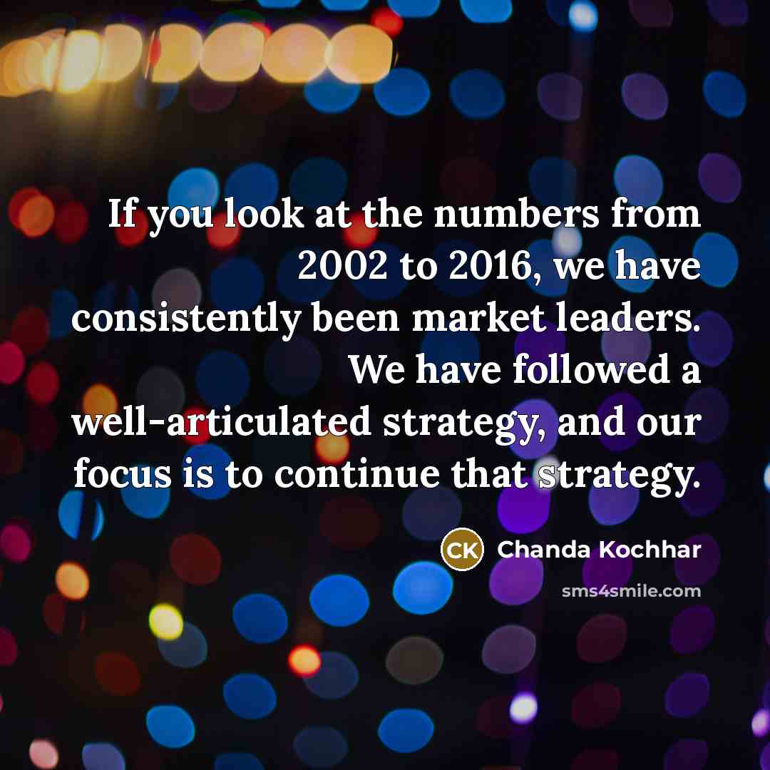 “If you look at the numbers from 2002 to 2016,…” quote by Chanda Kochhar
