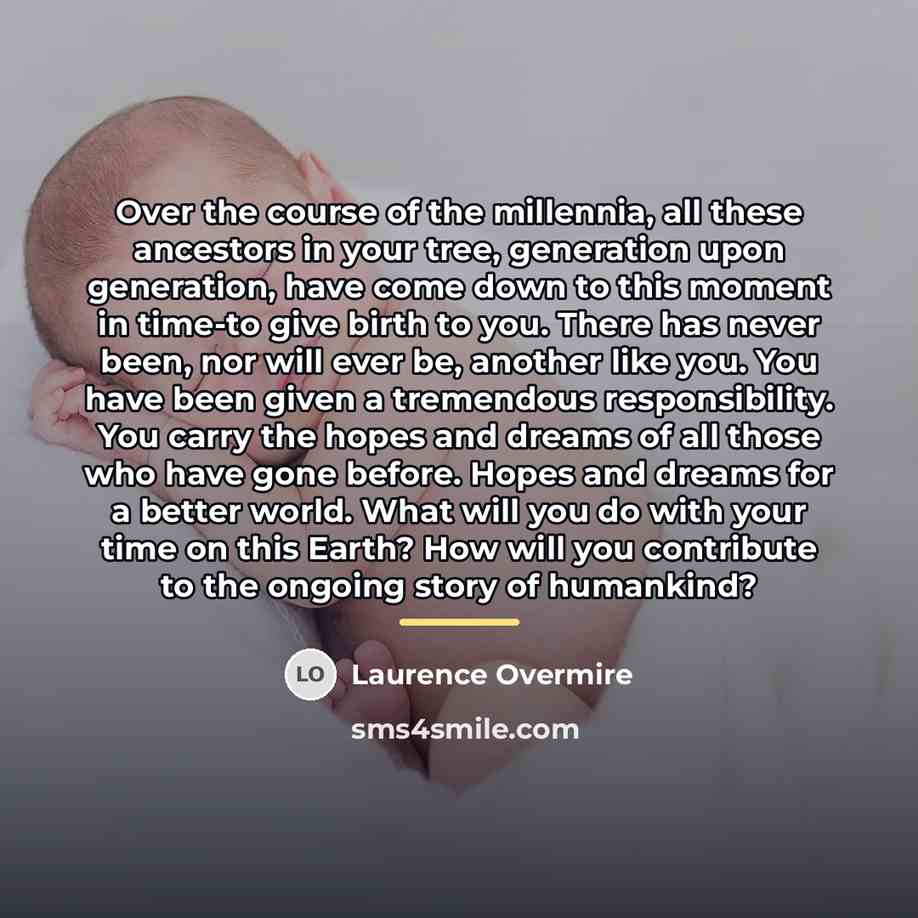 “Over the course of the millennia, all these ancestors in…” quote by Laurence Overmire