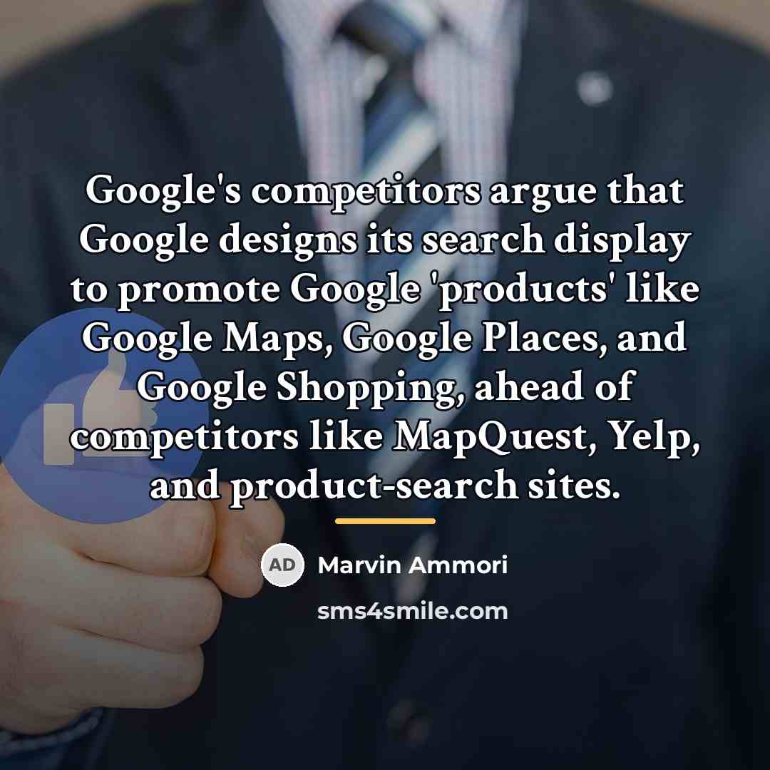 “Google's competitors argue that Google designs its search display to…” quote by Marvin Ammori