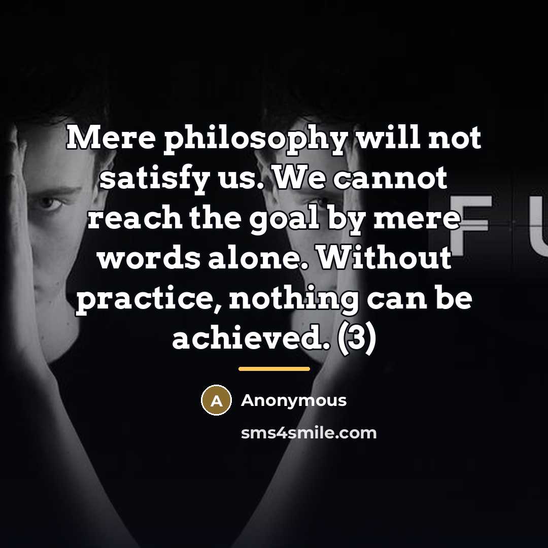 “Mere philosophy will not satisfy us. We cannot reach the…” quote by Anonymous