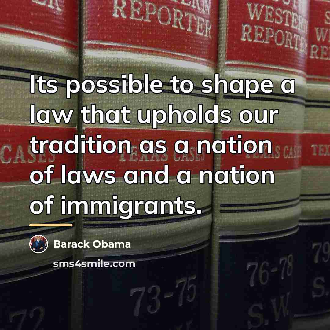 “Its possible to shape a law that upholds our tradition…” quote by Barack Obama