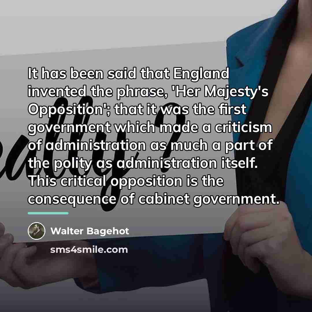 “It has been said that England invented the phrase, 'Her…” quote by Walter Bagehot