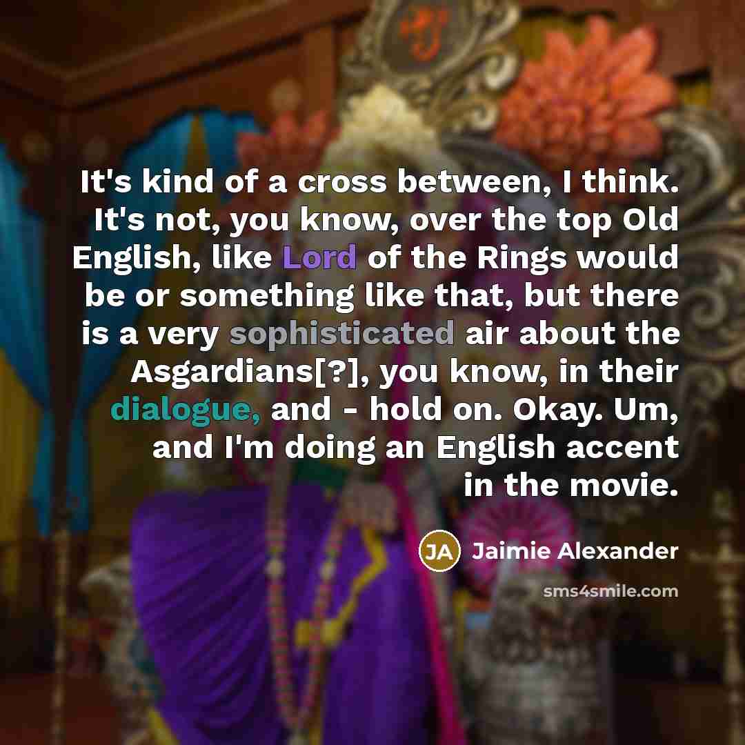 “It's kind of a cross between, I think. It's not,…” quote by Jaimie Alexander