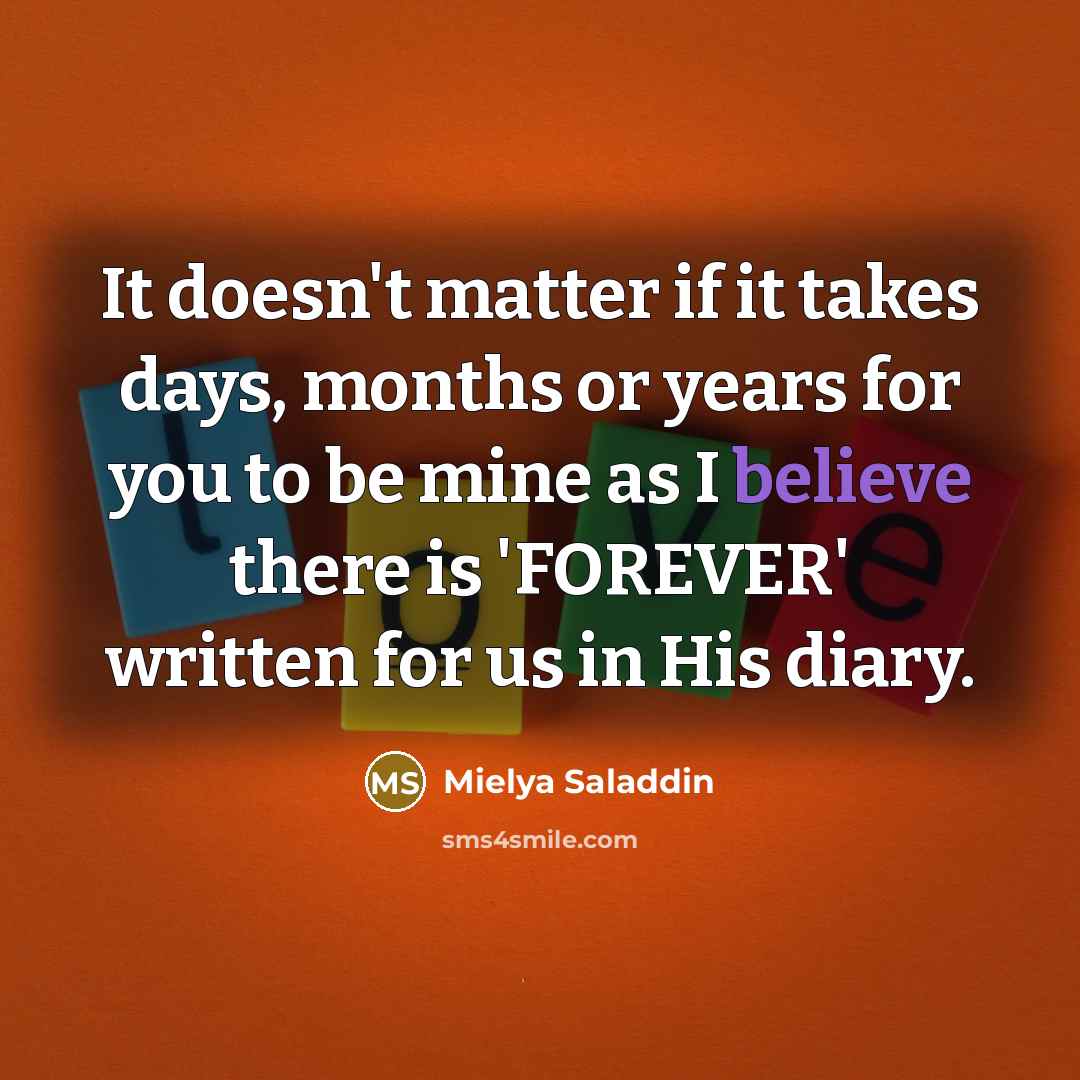 “It doesn't matter if it takes days, months or years…” quote by Mielya Saladdin