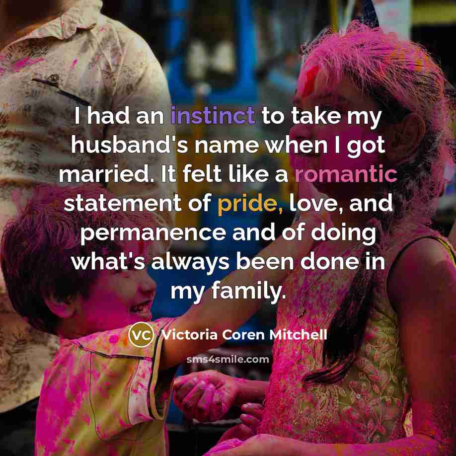 “I had an instinct to take my husband's name when…” quote by Victoria Coren Mitchell