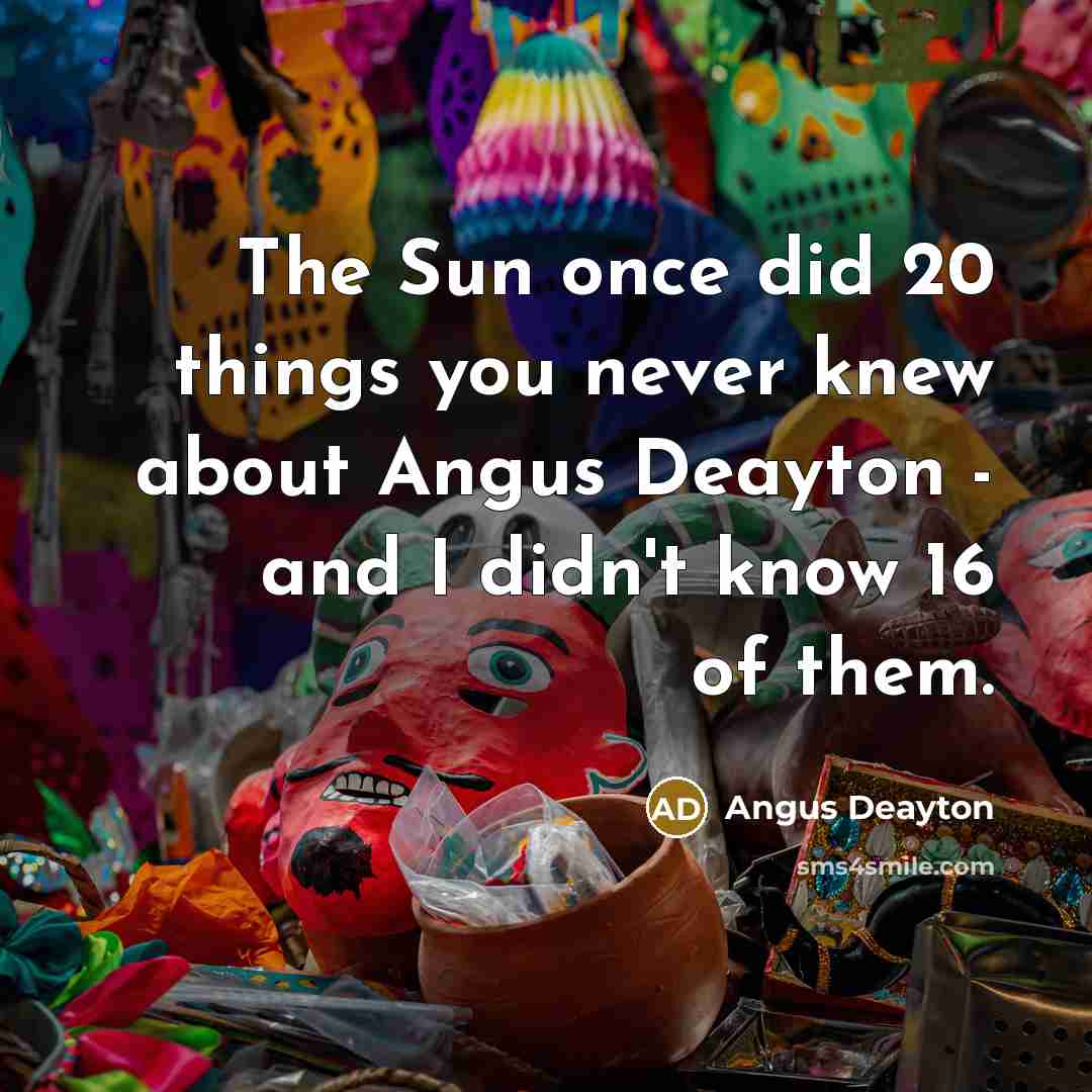 “The Sun once did 20 things you never knew about…” quote by Angus Deayton