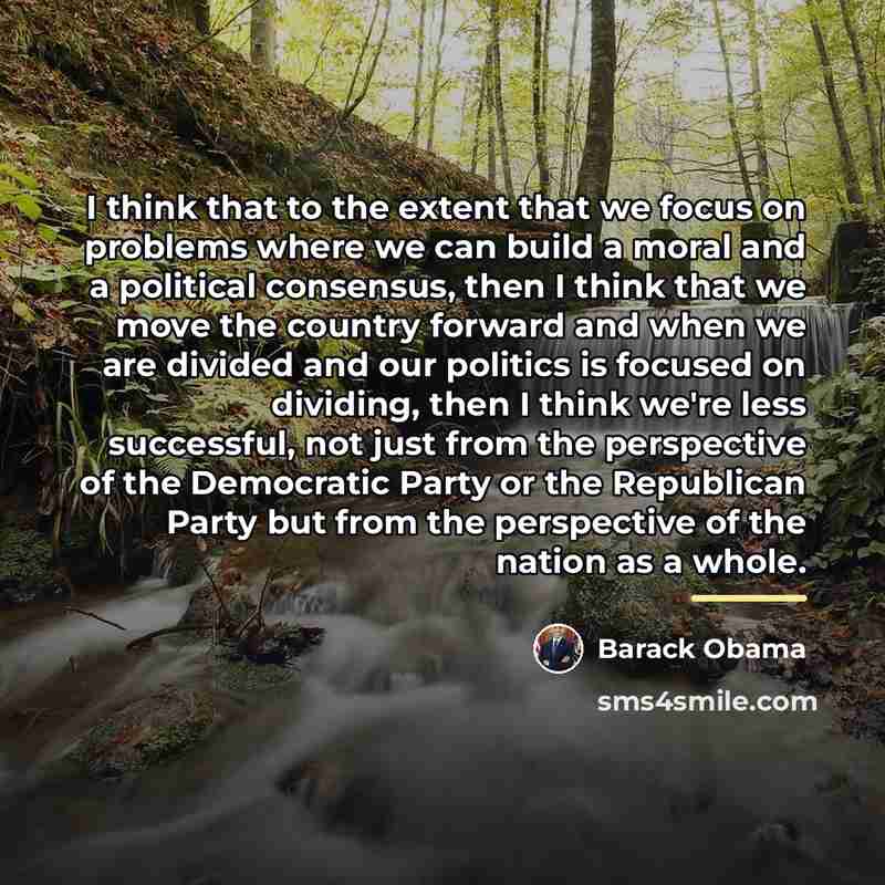 “I think that to the extent that we focus on…” quote by Barack Obama