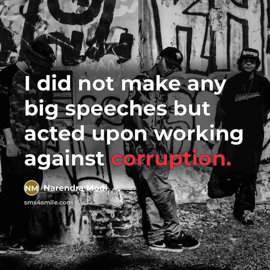 “I did not make any big speeches but acted upon…” quote by Narendra Modi