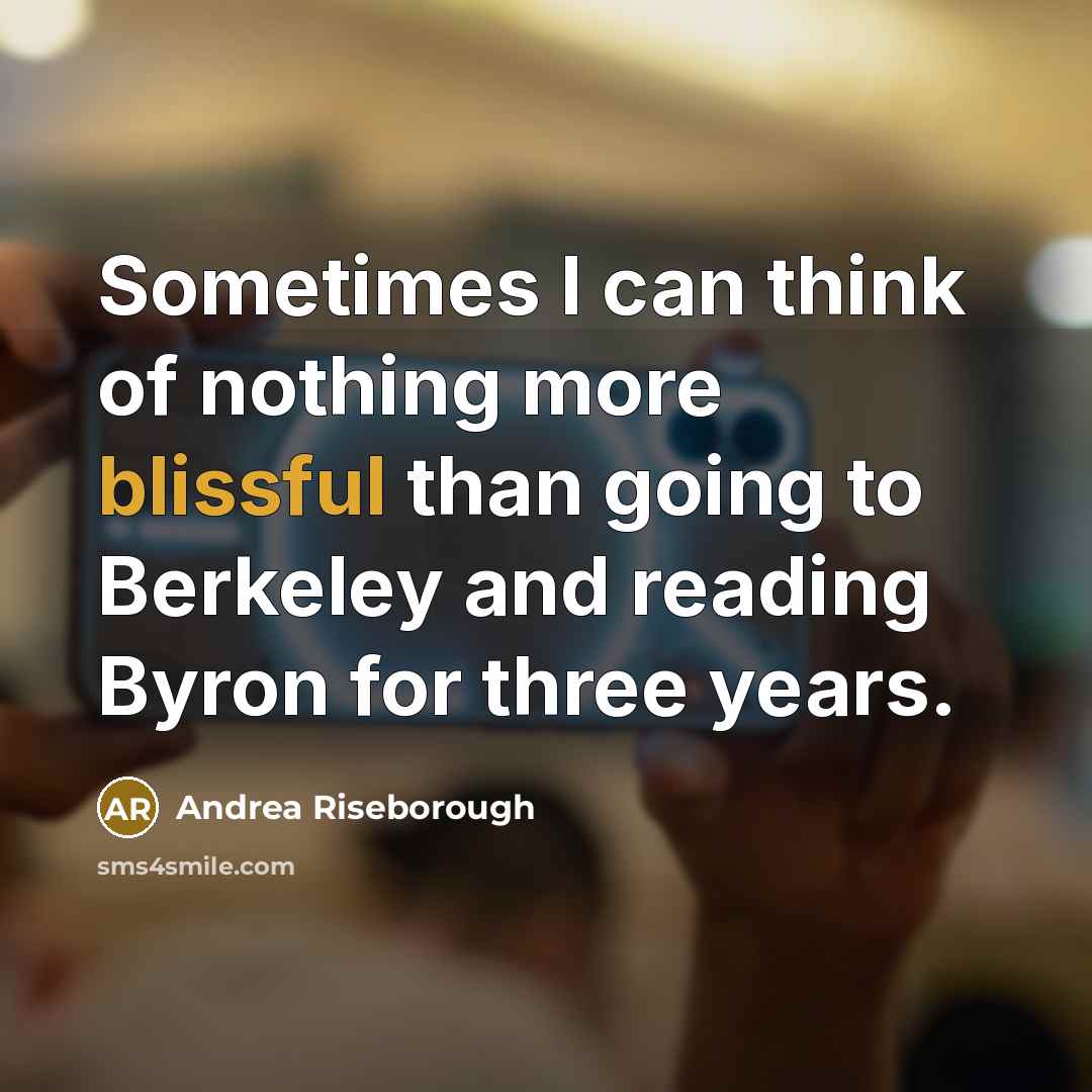 “Sometimes I can think of nothing more blissful than going…” quote by Andrea Riseborough