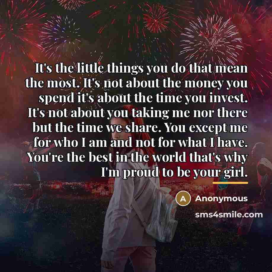 “It's the little things you do that mean the most.…” quote by Anonymous