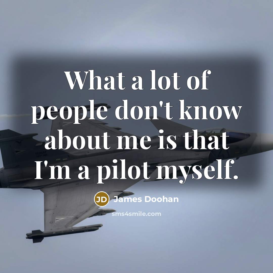 “What a lot of people don't know about me is…” quote by James Doohan