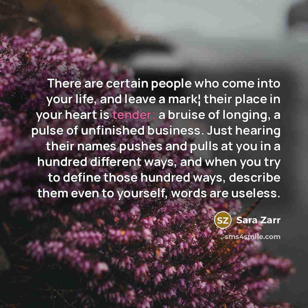 “There are certain people who come into your life, and…” quote by Sara Zarr