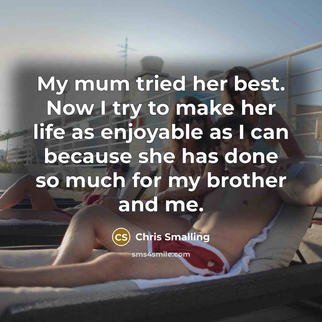“My mum tried her best. Now I try to make…” quote by Chris Smalling