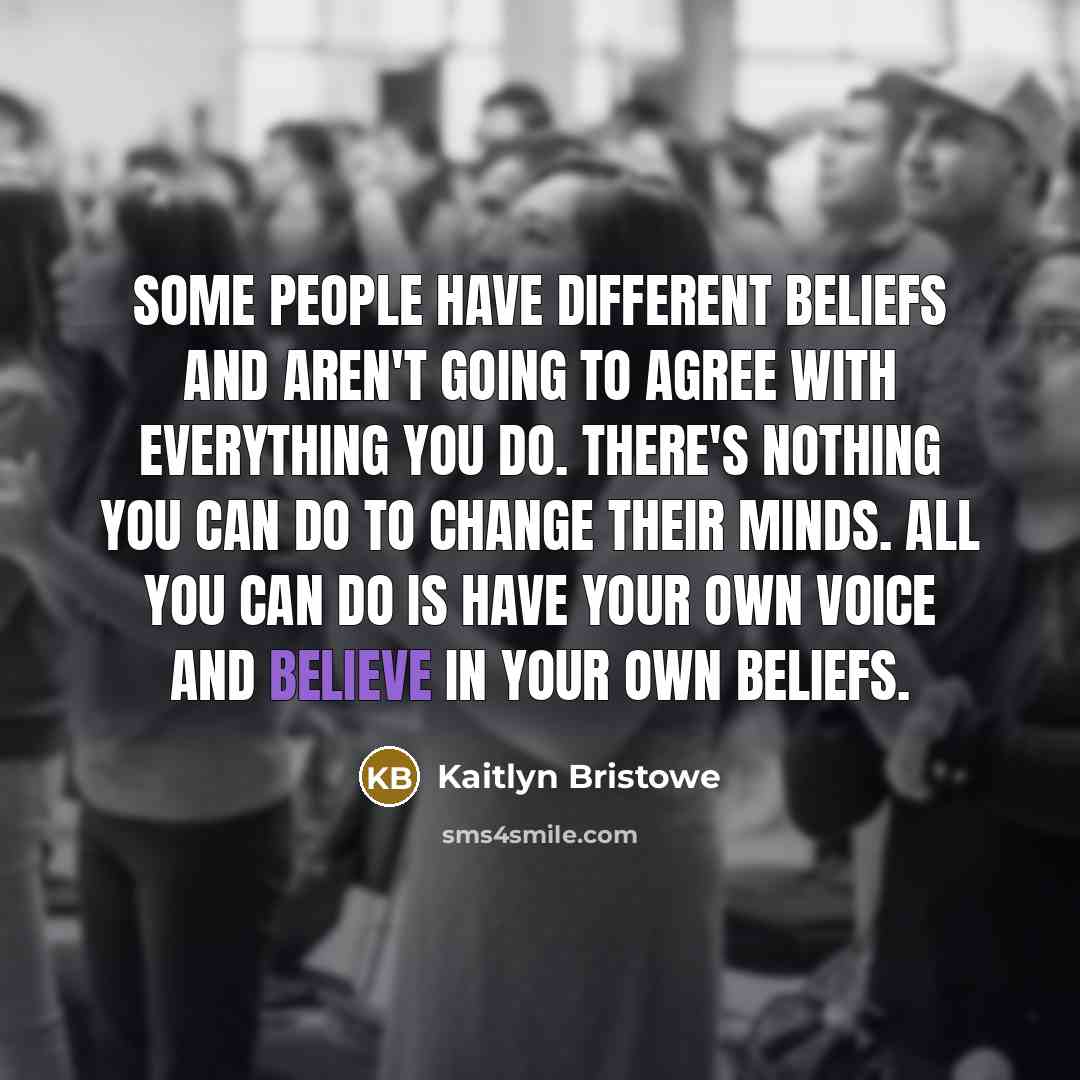 “Some people have different beliefs and aren't going to agree…” quote by Kaitlyn Bristowe